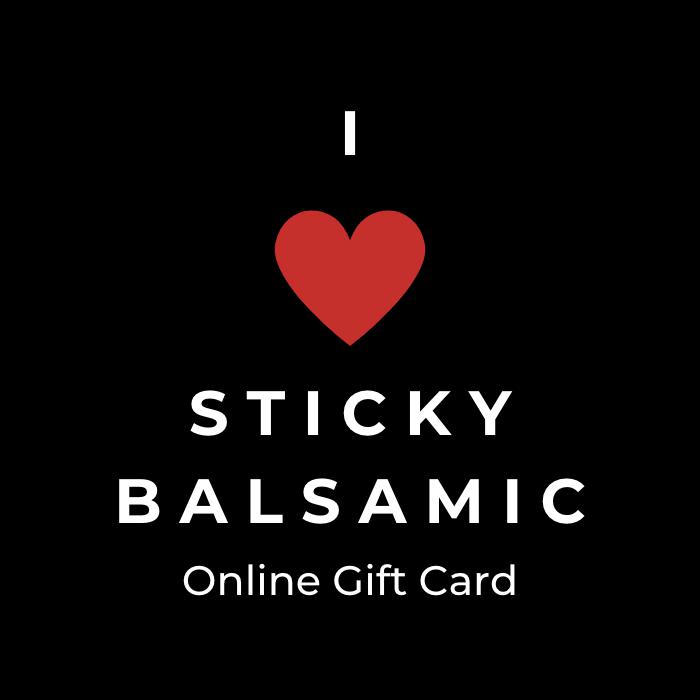 Sticky Balsamic Gift Card
