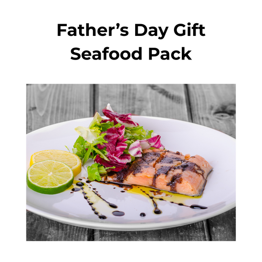 gourmet fathers day gift. fathers day seafood pack. fathers day.